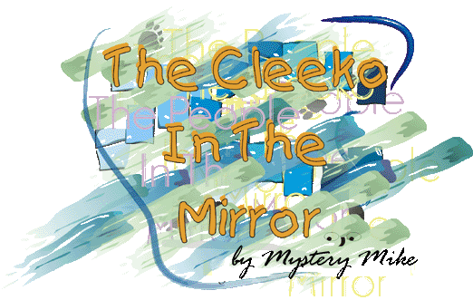 The Cleeko In The Mirror